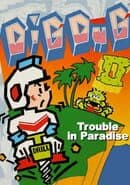 Dig Dug II: Trouble in Paradise