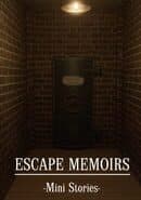 Escape Memoirs: Mini Stories cover art