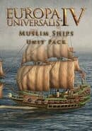 Europa Universalis IV: Muslim Ships Unit Pack