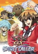 Yu-Gi-Oh! GX Spirit Caller