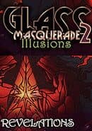 Glass Masquerade 2: Illusions - Revelations Puzzle Pack