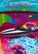 Eliminator Boat Duel