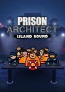Prison Architect: Island Bound