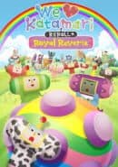 We Love Katamari Reroll + Royal Reverie