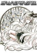 Hello Charlotte Ep.1: Junk Food, Gods and Teddy Bears