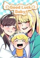 Good Luck Baby!
