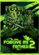 Forgive Me Father 2 cover art