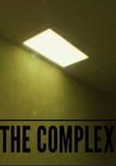 The Complex: Found Footage