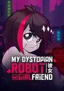My Dystopian Robot Girlfriend cover art