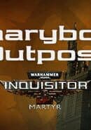Warhammer 40,000: Inquisitor - Martyr: Charybdis Outpost