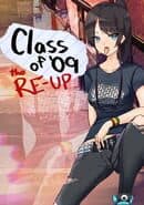 Class of '09: The Re-Up