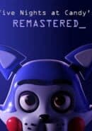 Five Nights at Candy's Remastered