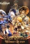 Genshin Impact: As Light Rain Falls Without Reason