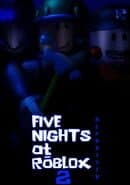 Five Nights at Roblox 2 RePartyin