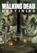 The Walking Dead: Destinies