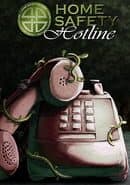 Home Safety Hotline