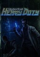 Underrail: Heavy Duty