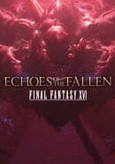 Final Fantasy XVI: Echoes of the Fallen
