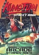 Kung Fury: Street Rage - The Arcade Strikes Back