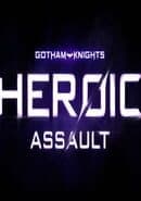 Gotham Knights: Heroic Assault