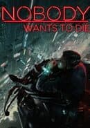 Nobody Wants to Die
