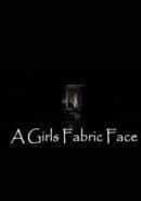 A Girls Fabric Face