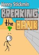 Henry Stickmin: Breaking the Bank