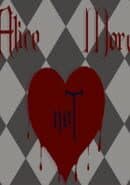 Alice Not More