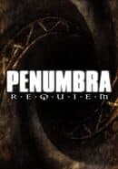 Penumbra: Requiem