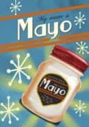 My Name is Mayo