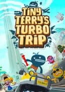 Tiny Terry's Turbo Trip