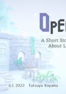 Open the Door: A Short Story About Life