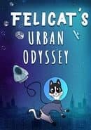 Felicat’s Urban Odyssey