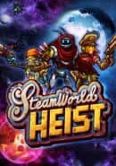 SteamWorld Heist: Ultimate Edition