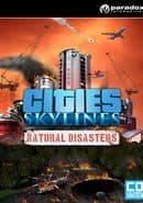 Cities: Skylines - Natural Disasters