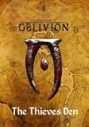 The Elder Scrolls IV: Oblivion - The Thieves Den