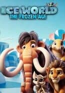 Ice World: The Frozen Age