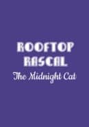 Rooftop Rascal: The Midnight Cat cover art