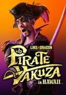 Like a Dragon: Pirate Yakuza in Hawaii