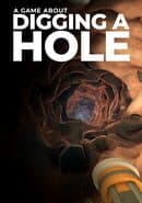 A Game About Digging A Hole