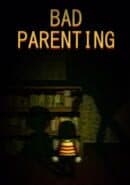Bad Parenting