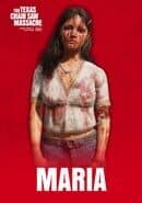 The Texas Chain Saw Massacre: Maria