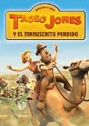 Tadeo Jones y el Manuscrito Perdido