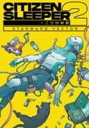 Citizen Sleeper 2: Starward Vector