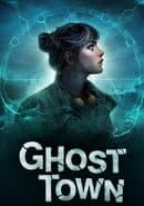 Ghost Town