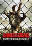Land of the Dead: Road to Fiddler's Green