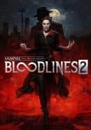 Vampire: The Masquerade - Bloodlines 2
