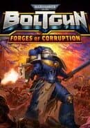 Warhammer 40,000: Boltgun - Forges of Corruption cover art