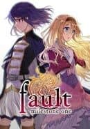 Fault Milestone One