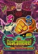 Guacamelee! Super Turbo Championship Edition